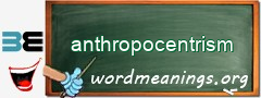 WordMeaning blackboard for anthropocentrism
